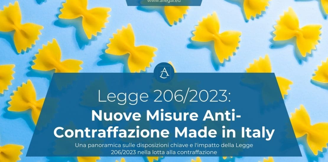 Legge 206/2023: Nuove Misure Anti-Contraffazione Made in Italy