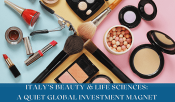 Italy’s beauty and life sciences industry, highlighting innovation, research, and investment growth in cosmetics, biotech, and pharmaceuticals.