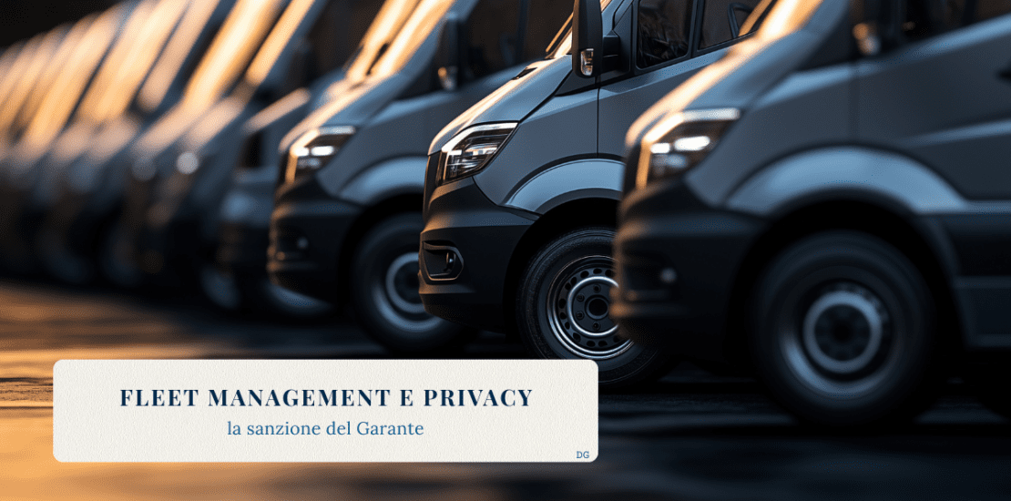 Flotta di veicoli aziendali utilizzati per fleet management, tema della sanzione del Garante Privacy per trattamento dati e controllo dei lavoratori
