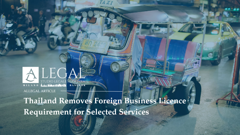 Thailand removes Foreign Business Licence requirement for selected services